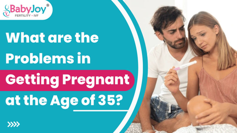 Pregnancy after age 35