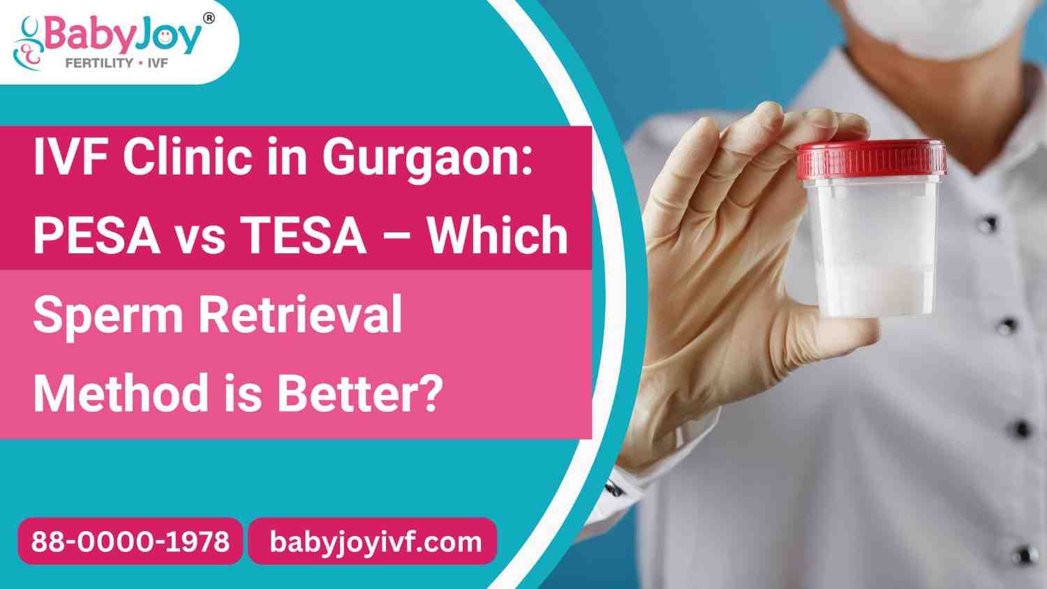 IVF Clinic in Gurgaon: PESA vs TESA – Which Sperm Retrieval Method is Better?